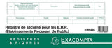 Registre de sécurité pour les établissement recevant du public (ERP)