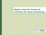 Registre unique des résultats de l'évaluation des risques professionnels